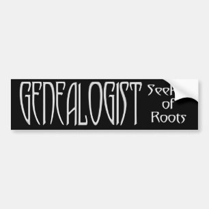 GENEALOGIST BUMPER STICKER