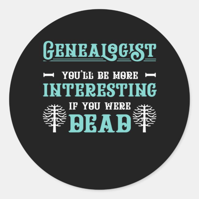Genealogist Tree Genealogy Family Historian Gift Classic Round Sticker (Front)