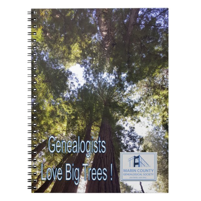 Genealogists Love Big Trees Notebook (Front)