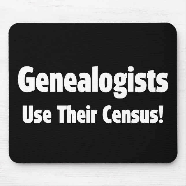 Genealogists Use Their Census Mouse Mat (Front)