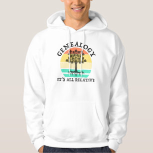 Genealogy - It's All Relative Hoodie