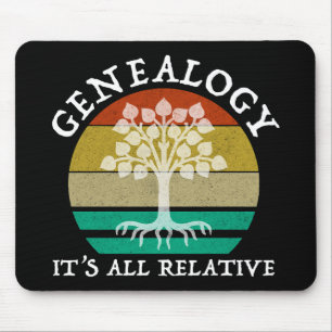 Genealogy - It's All Relative Mouse Mat