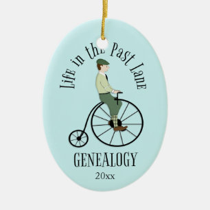 Genealogy Life in the Past Lane Holiday Ornament