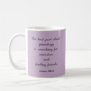 Genealogy Quote Custom Mug