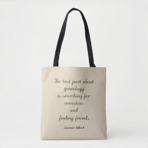 Genealogy Quote Tote Bag