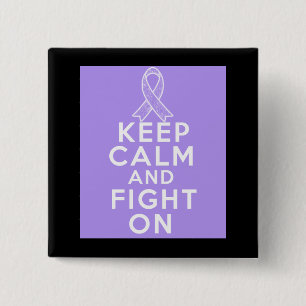 General Cancer Keep Calm and Fight On 15 Cm Square Badge
