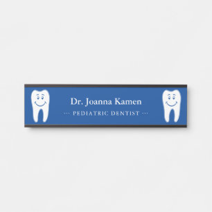 General Dentist Smiling Teeth Door Sign