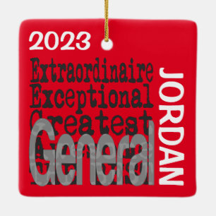 General Extraordinaire CUSTOM Ceramic Ornament