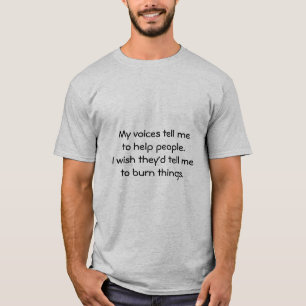 General Humour T-shirt for any occasion