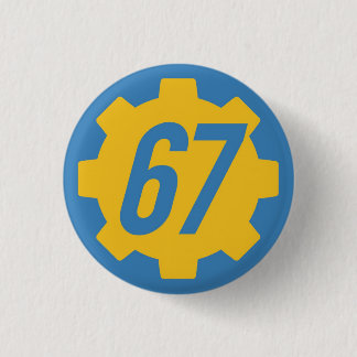 General Issue Vault 67 (variant) 3 Cm Round Badge
