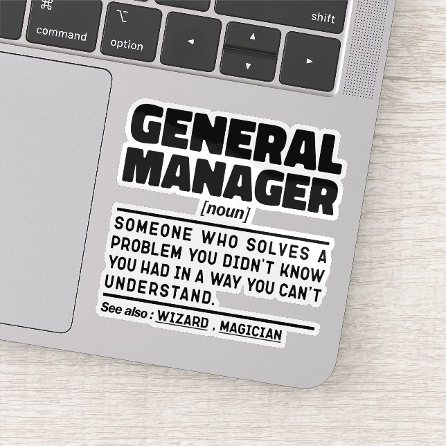 General Manager I Try To Make Things Funny Sayings (Detail)