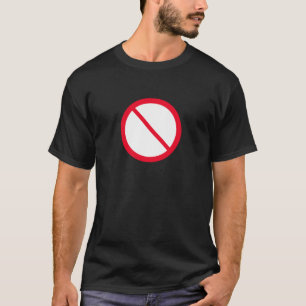 General Prohibition Sign Basic Dark T-Shirt