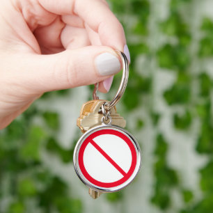 General Prohibition Sign Premium Keychain