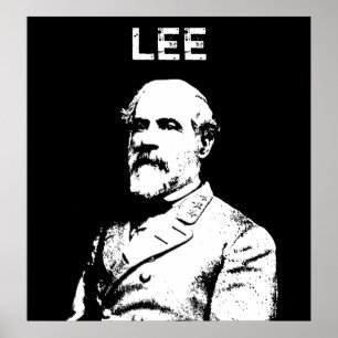 General Robert E. Lee -- Black and White Poster