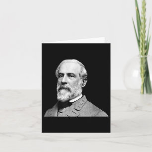 General Robert E Lee - Civil War  Card
