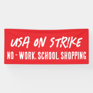 General Strike Overpass Banner