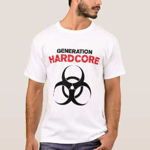 Generation Hardcore T-Shirt