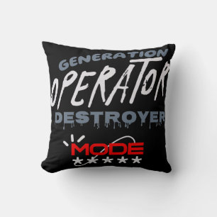 Generation Operator Destroyer Mode Cushion