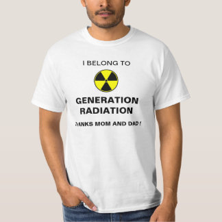 GENERATION RADIATION T-Shirt