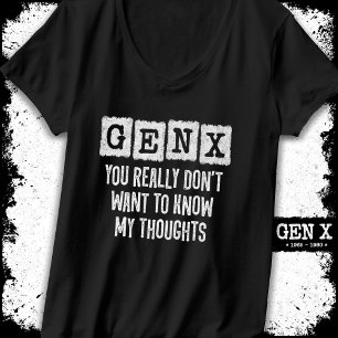 Generation X 80s Kid Gen X Gen Xer Funny Gen X T-Shirt