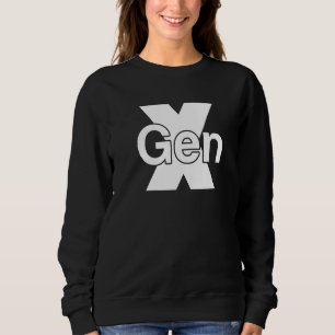 Generation X Gen X 60s 70s 80s Kids Generational G Sweatshirt