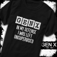 Generation X Gen X In My Defence Left Unsupervised