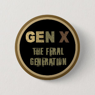 Generation X—The Feral Generation 6 Cm Round Badge