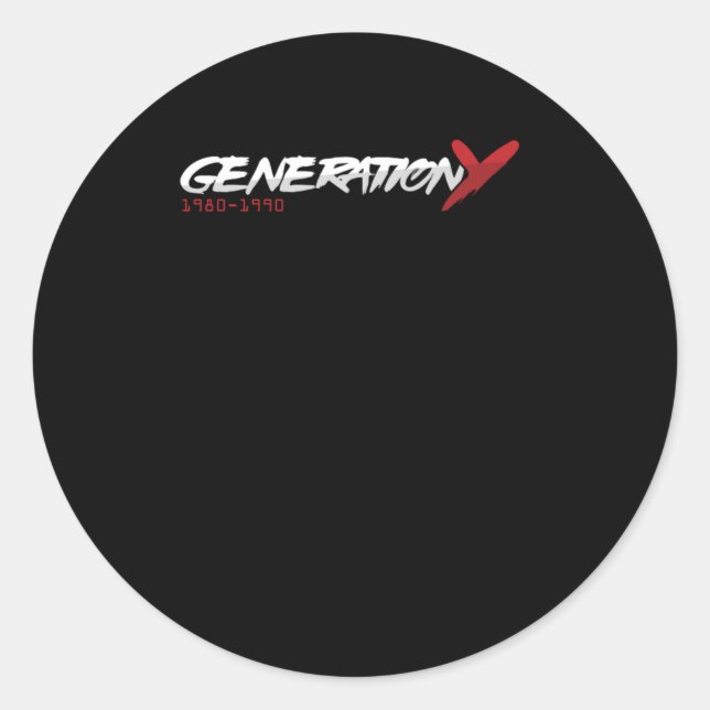 Generation Y Generation Z Boomer Millenials Gift Classic Round Sticker (Front)