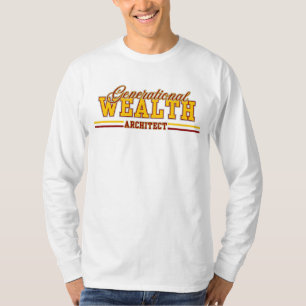 Generational Wealth Architect™ Legacy Builder Vibe T-Shirt