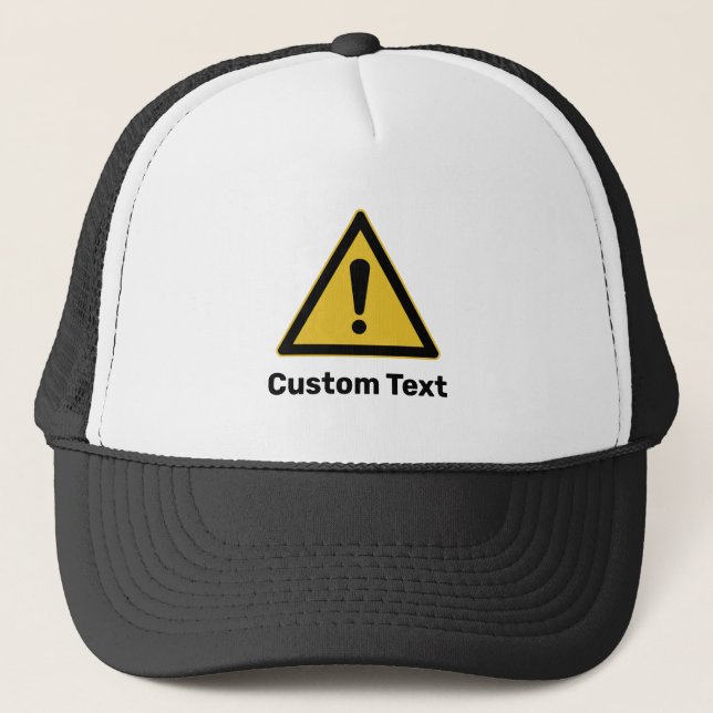 Generic Warning Triangle Sign Trucker Hat (Front)