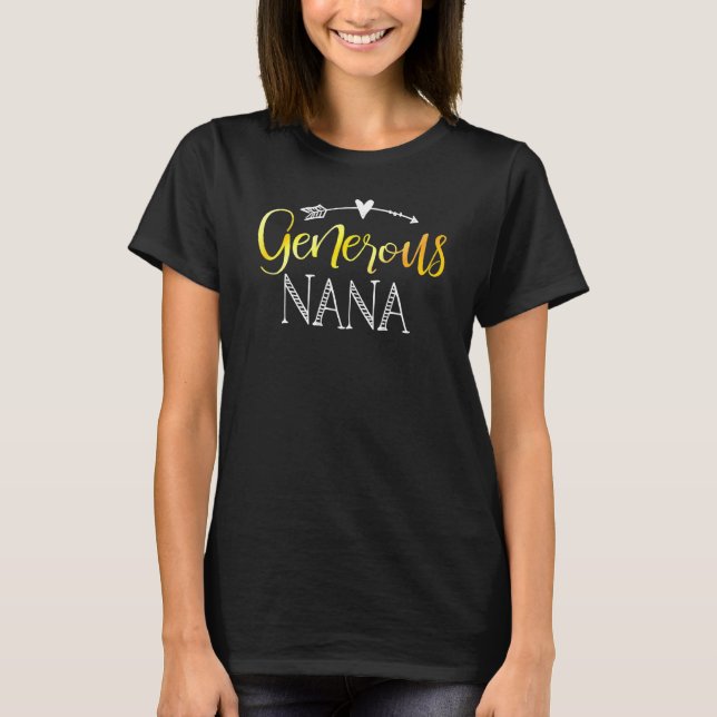 Generous Nana  Adorable  Present T-Shirt (Front)