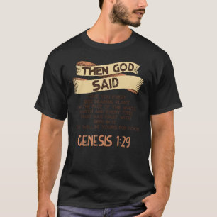 Genesis 129 Plant Based Diet Vegan Vegetarian Bibl T-Shirt