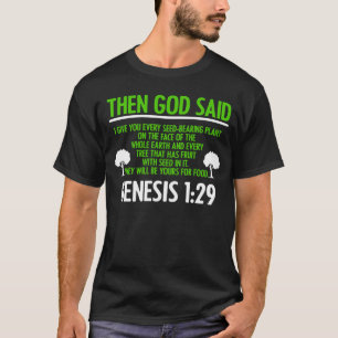 Genesis 129 Plant Based Diet Vegan Vegetarian Bibl T-Shirt