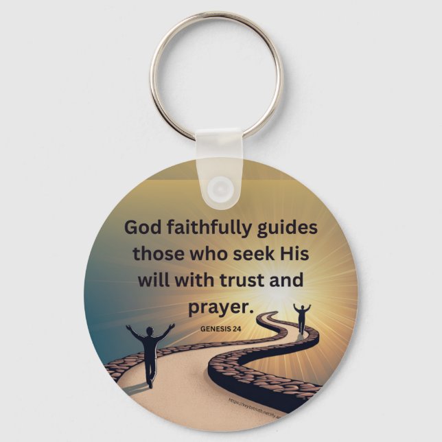 Genesis 24 - God guides those who seek His will Key Ring (Front)