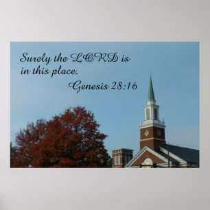 Genesis 28:16 Surely the Lord is in this place Poster