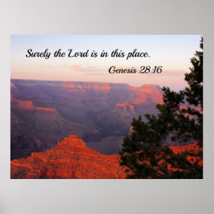 Genesis 28:16 Surely the Lord is in this place Poster