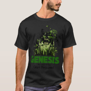 Genesis Return of the giant Hogweed T-Shirt