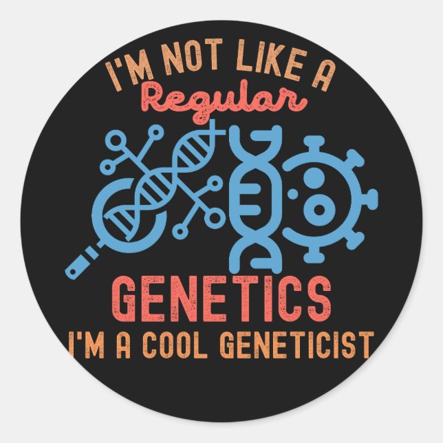 Genetics Major, Genetics Student Classic Round Sticker (Front)