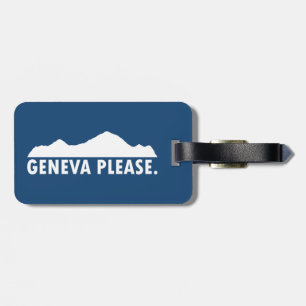 Geneva Switzerland Please Luggage Tag