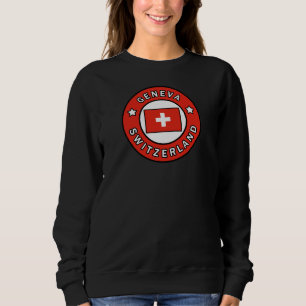 Geneva Switzerland Sweatshirt