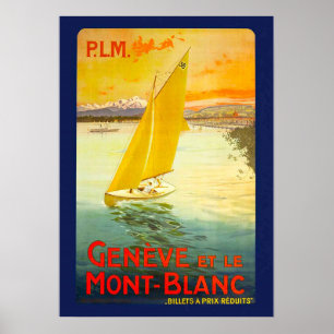 GENEVE ET LE MONT BLANC POSTER