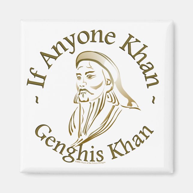 Genghis Khan Magnet (Front)