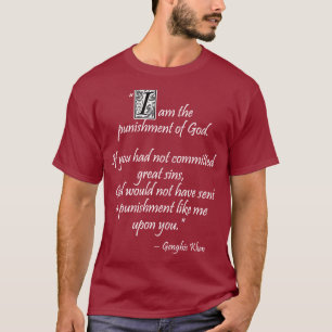 Genghis Khan... T-Shirt