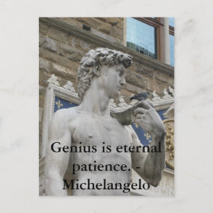 Genius is eternal patience. - Michelangelo quote Postcard