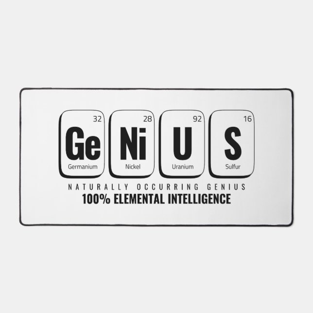 GENiUS Periodic Table - Funny Science Design Desk Mat (Front)