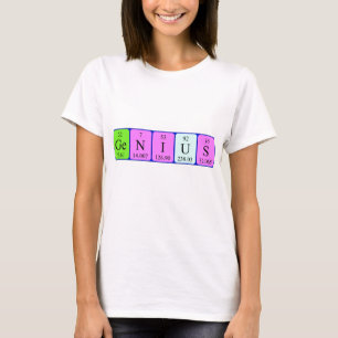 Genius periodic table name shirt