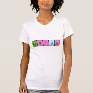 Genius periodic table name shirt