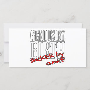 Genius Slacker