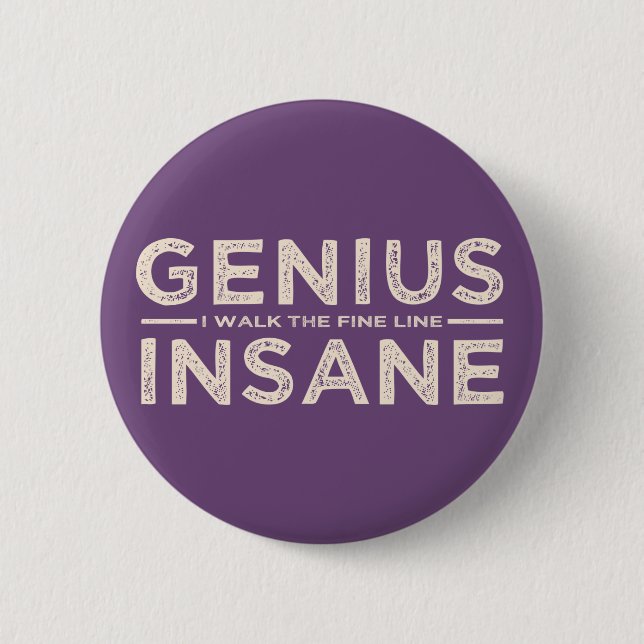 GENIUS VS INSANE custom button (Front)