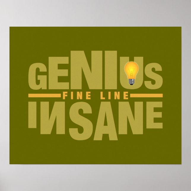 GENIUS VS INSANE custom poster (Front)